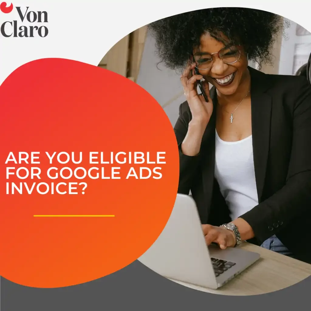 are you eligible for google ads invoice