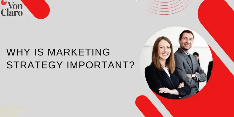 why is marketing strategy important